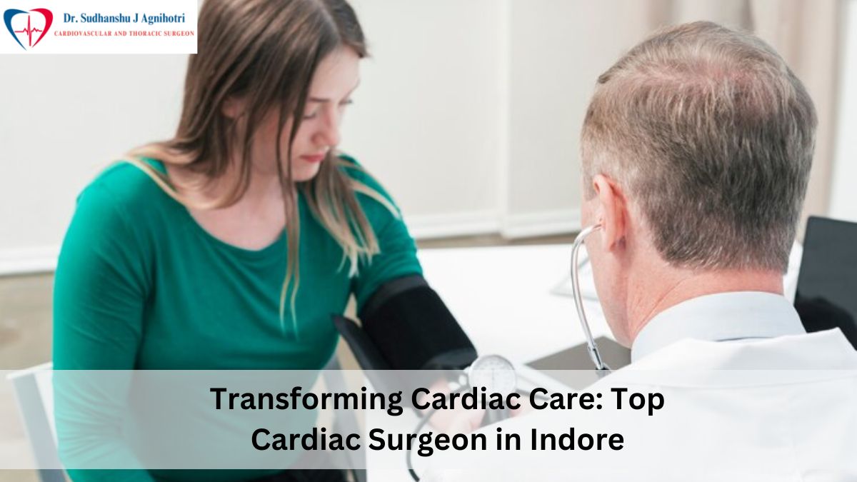 Cardiac Surgeon in Indore