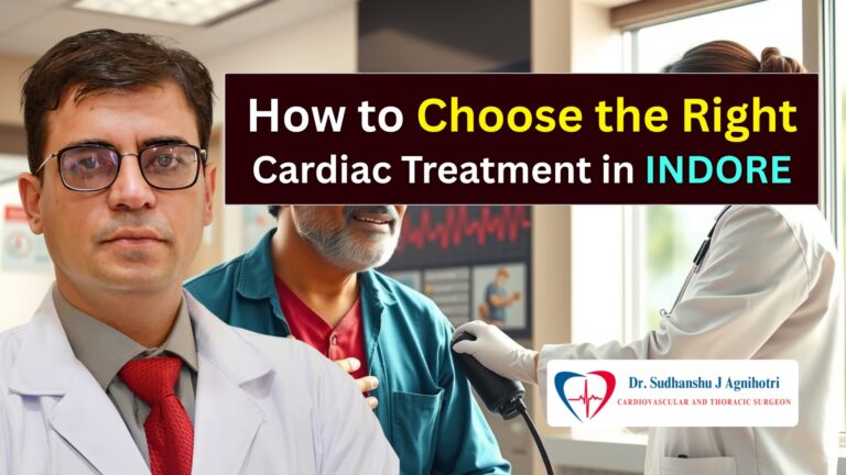 How to Choose the Right Heart Specialist For Cardiac Treatment Indore