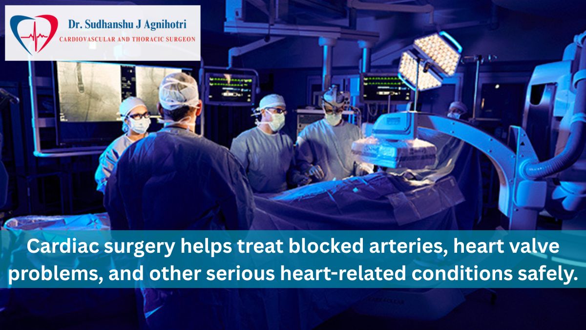 Heart Surgery by Dr Sudhanshu J Agnihotri, a leading Cardiologist in Indore