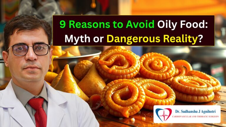 9 Reasons to Avoid Oily Food: Myth or Dangerous Reality?
