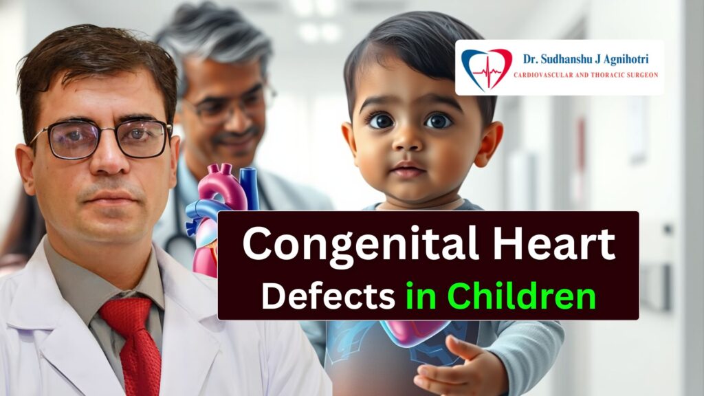 Congenital Heart Defects in Children Causes, Symptoms, and Prevention