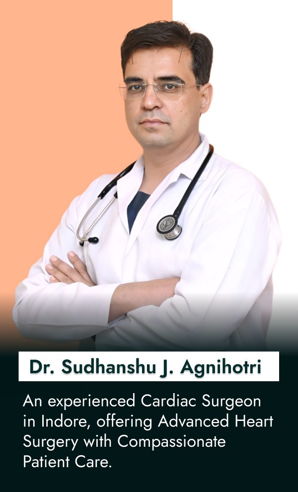 Dr. Sudhanshu J. Agnihotri one of the best cardiac surgeon in indore for all complicated cardiac surgeries.